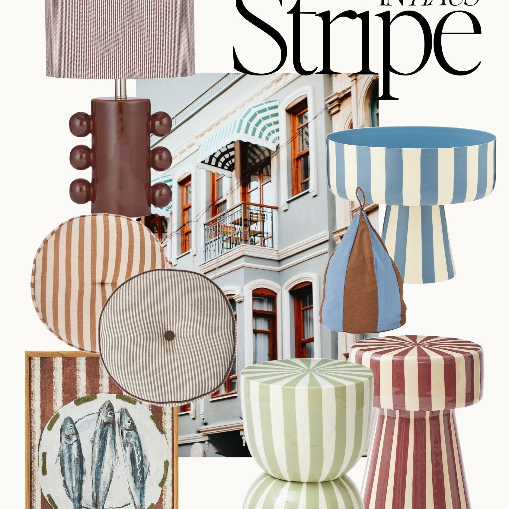 In-HAUS Stripe ~ They make every room they enter a little more interesting.